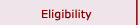 eligibility